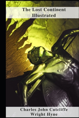 The Lost Continent Illustrated B09CRTST93 Book Cover