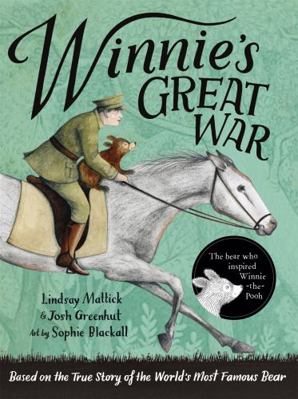 Winnie's Great War 1444949845 Book Cover