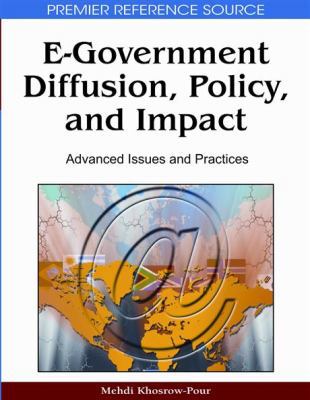 E-Government Diffusion, Policy, and Impact: Adv... 1605661309 Book Cover