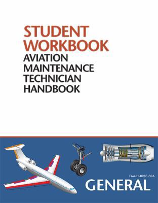 Aviation Maintenance Technician Handbook - Gene... 1933189622 Book Cover