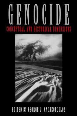 Genocide: Conceptual and Historical Dimensions ... 0812232496 Book Cover