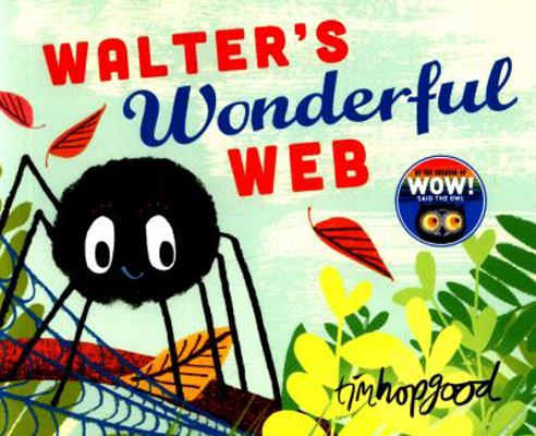 Walter's Wonderful Web 150983415X Book Cover