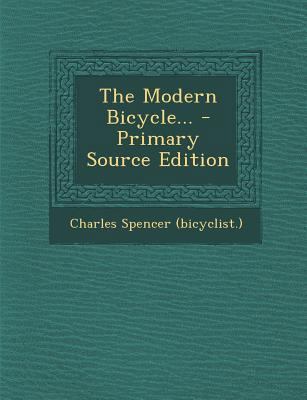 The Modern Bicycle... 1293199222 Book Cover