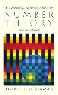 A Friendly Introduction to Number Theory (2nd E... 0130309540 Book Cover