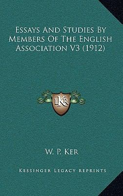 Essays and Studies by Members of the English As... 1164233955 Book Cover