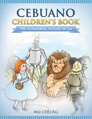 Cebuano Children's Book: The Wonderful Wizard O... 1546612904 Book Cover