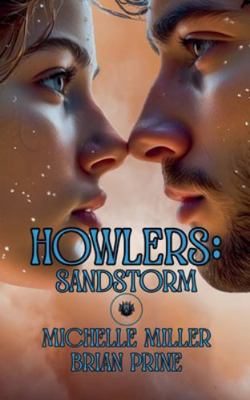 Howlers Sandstorm B0G52D6423 Book Cover