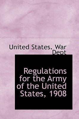 Regulations for the Army of the United States, ... 1113461365 Book Cover