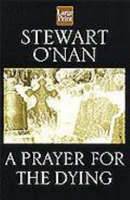 A Prayer for the Dying [Large Print] 1568958412 Book Cover