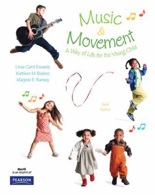 Music and Movement: A Way of Life for the Young... 0136013708 Book Cover