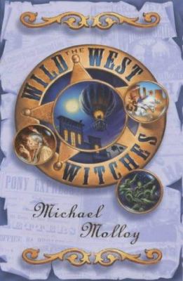 The Wild West Witches 1904442226 Book Cover