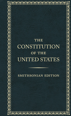 The Constitution of the United States, Smithson... 1588347079 Book Cover
