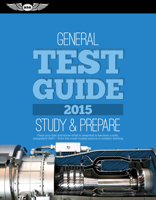 General Test Guide 2015: The "Fast-Track" to St... 1619541416 Book Cover