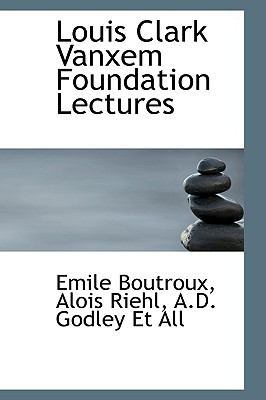 Louis Clark Vanxem Foundation Lectures 111068522X Book Cover