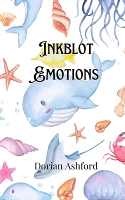 Inkblot Emotions 9916906610 Book Cover