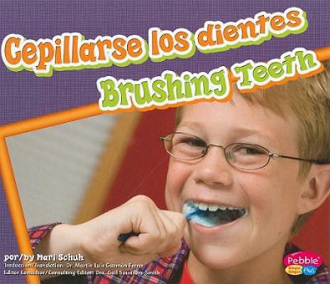 Cepillarse los Dientes/Brushing Teeth [Multiple languages] 1429645970 Book Cover