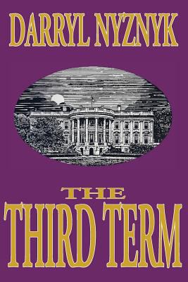 The Third Term 096565138X Book Cover