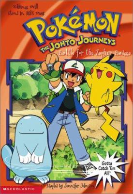Battle for the Zephyr Badge (Pokemon the Johto ... 0439243971 Book Cover
