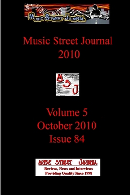 Music Street Journal 2010: Volume 5 - October 2... 1387032674 Book Cover