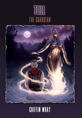 Tull: The Guardian 0999377604 Book Cover