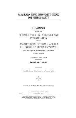 VA and human tissue: improvements needed for ve... 1981319328 Book Cover