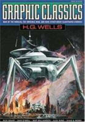 Graphic Classics Volume 3: H. G. Wells - 1st Ed... 0971246432 Book Cover