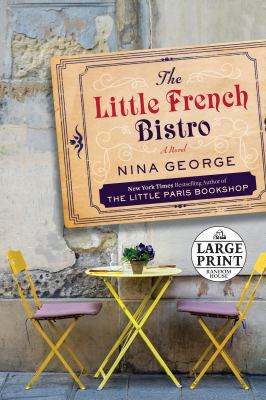 The Little French Bistro [Large Print] 1524779482 Book Cover