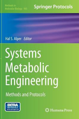 Systems Metabolic Engineering: Methods and Prot... 1627032983 Book Cover