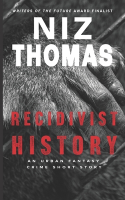 Recidivist History B0CZJHX96M Book Cover