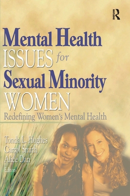 Mental Health Issues for Sexual Minority Women:... 1560233117 Book Cover