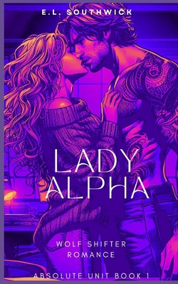 Lady Alpha B0DDQ2PJ7Z Book Cover