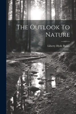 The Outlook To Nature 1022354744 Book Cover