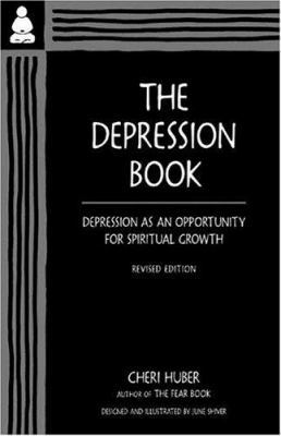 The Depression Book: Depression as an Opportuni... 096362556X Book Cover