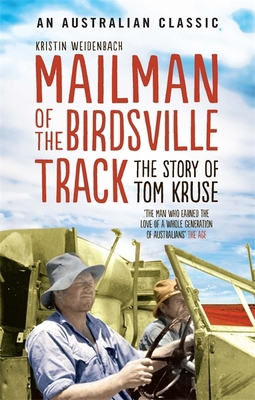 Mailman Of The Birdsville Track: The story of T... 0733633285 Book Cover