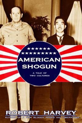 American Shogun: A Tale of Two Cultures B003V1WFY4 Book Cover