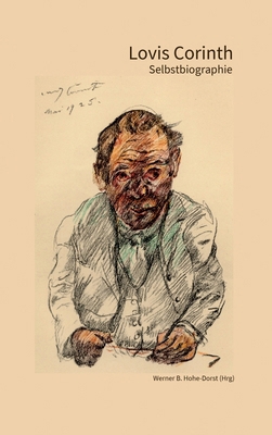 Lovis Corinth: Selbstbiographie [German] 3347555031 Book Cover