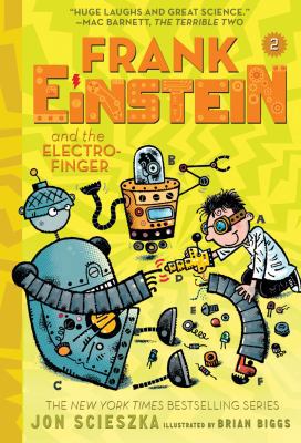 Frank Einstein and the Electro-Finger (Frank Ei... 1419724932 Book Cover