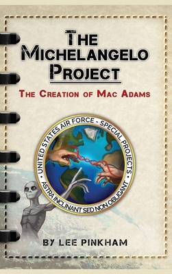 The Michelangelo Project: The Creation of Mac A... 1649571461 Book Cover