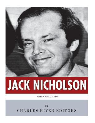 American Legends: The Life of Jack Nicholson 1986392716 Book Cover