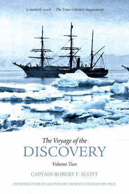 The Voyage of the Discovery: Volume Two: Captai... 1845883772 Book Cover