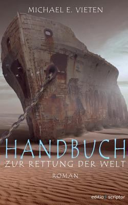 Handbuch zur Rettung der Welt [German] 3740733764 Book Cover