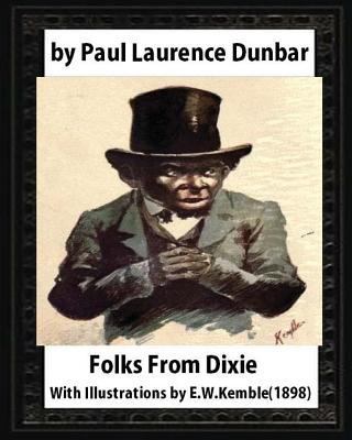 Folks From Dixie(1898), by Paul Laurence Dunbar... 1530992214 Book Cover