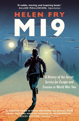 Mi9: A History of the Secret Service for Escape... 0300260938 Book Cover