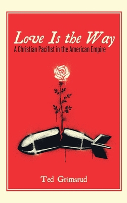 Love Is the Way B0HN3Y926K Book Cover