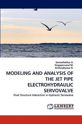 Modeling and Analysis of the Jet Pipe Electrohy... 3838354427 Book Cover