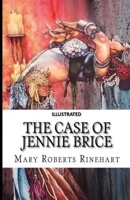 Paperback The Case of Jennie Brice Illustrated Book