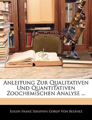 Anleitung Zur Qualitativen Und Quantitativen Zo... [German] 1143356551 Book Cover