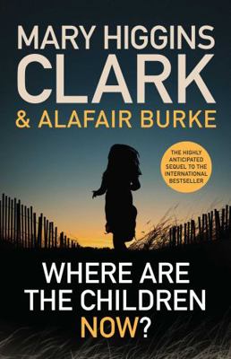 Where Are the Children Now? 1760857882 Book Cover