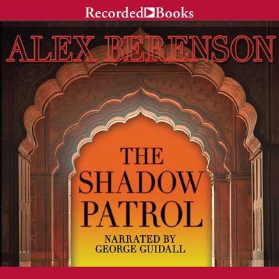 The Shadow Patrol; Alex Berenson - Set f 9 - Au... 1464003998 Book Cover