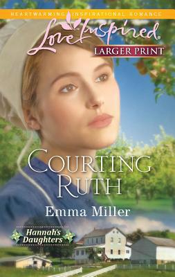 Courting Ruth [Large Print] 0373815026 Book Cover